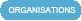 Organisations
